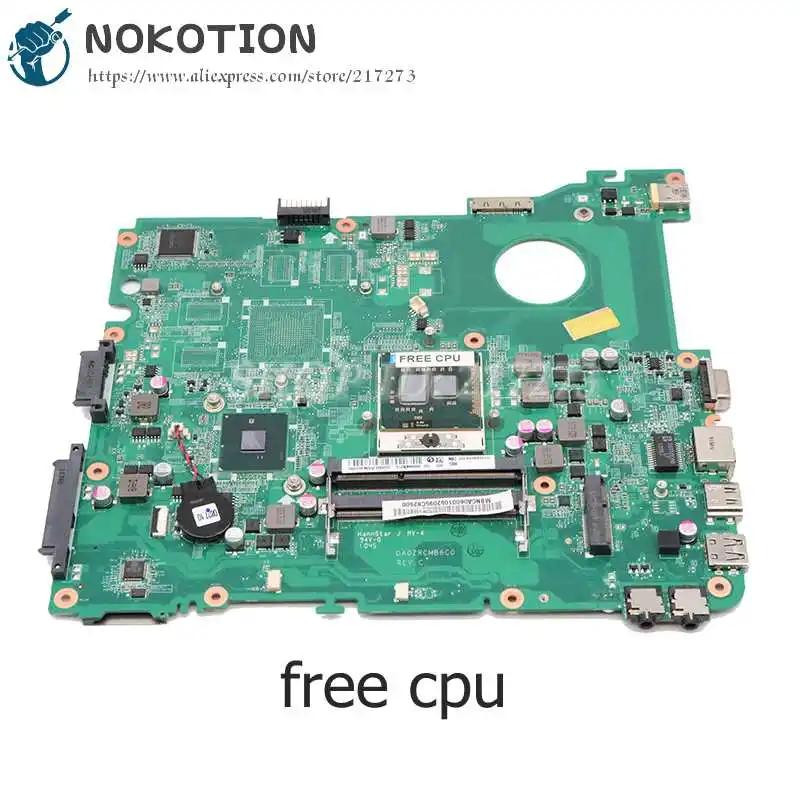 NOKOTION-MBNCA06001 MB.NCA06.001 DA0ZRCMB6C0 DA0ZRCMB6C1, ̼ Emachines E732 Ʈ  HM55 UMA DDR3